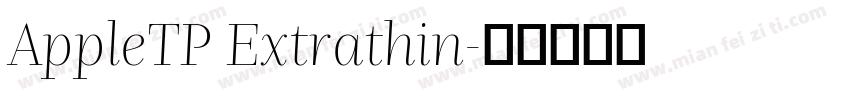 AppleTP Extrathin字体转换